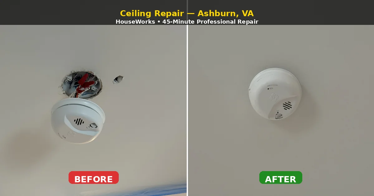 Ceiling Repair Done Right in Ashburn, VA — Patched and Painted in Under an Hour - HouseWorks Northern Virginia